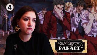 GUILTY PARADE |4| по ту сторону баррикад