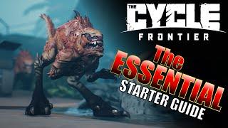 The Cycle Frontier ESSENTIAL Starter Guide!