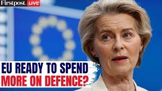 LIVE: EU President Ursula Discusses Future of European Defence Amid Trump-Putin Pressure on Europe