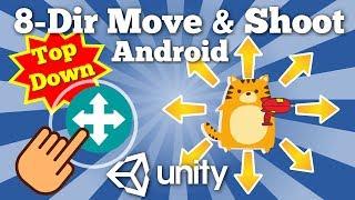 Move Character And Fire Bullets In 8 Directions Switching Animations In Android Unity Top Down Game.