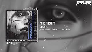 BRUER - Midnight