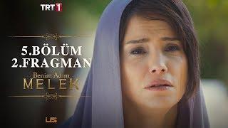 Benim Adım Melek 5. Bölüm 2. Fragmanı