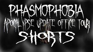 Phasmophobia Apocalypse Office Tour! #shorts #phasmophobia