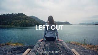 [FREE] Trap Beat 2021 " Left Out " - Free Type Beat | Emotional Type Beat | Trap Beat Instrumental
