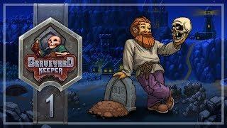 Прохождение Graveyard Keeper #1 Твой новый дом - кладбище.