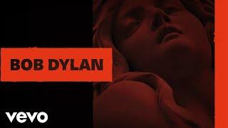 Bob Dylan - Tin Angel (Official Audio)