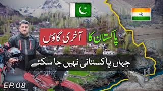 First Tourist on Ladakh Border, Pak-India  LOC | Frano the Last Village of Pakistan  | Solo Tour