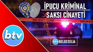 ipucu Kriminal — Saksı Cinayeti (Belgeselia Polisiye Belgesel)