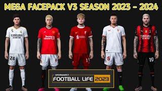 NEW MEGA FACEPACK V3 SEASON 2023 - 2024 | FOOTBALL LIFE 2023 SMOKEPATCH | SIDER & CPK VERSION