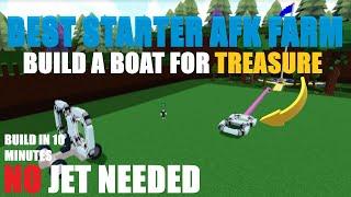 BEST STARTER AFK FARM - NO JET | Roblox Build A Boat For Treasure