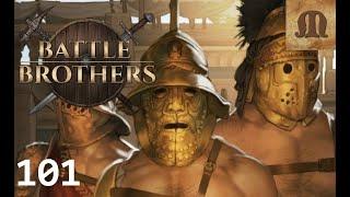 Let's Play Battle Brothers - Blazing Deserts - p.101 (Expert)