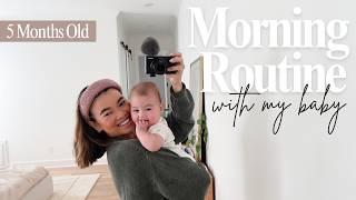 Morning routine with my baby ️ 5 months old