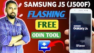 SAMSUNG J5 (J500F) HAW TO FLASH | SAMSUNG J5 ODIN TOOL FREE FLASH | SAMSUNG J500F FLASHING FREE 2023