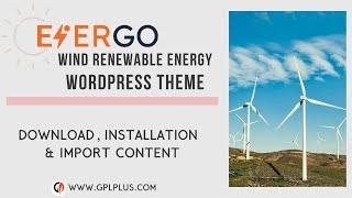 Energo – Wind Renewable Energy WordPress Theme Download, Installation and Demo Content