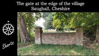 Pastfinder Short - The gate at the edge of the village, Saughall, Cheshire