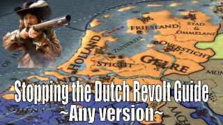 EU4 1.35 - How To Stop The Dutch Revolt