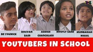 Youtubers in School | BMB