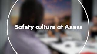 (1/2) Safety culture at Axess | Axess Group