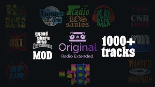 [GTA SA] Original Radio Extended (1000+ Tracks!)