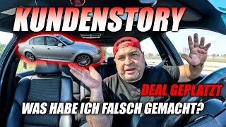 Meine erste Kundenstory - Autoverkauf geht schief - WAS HABE ICH FALSCH GEMACHT?