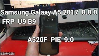 Samsung Galaxy A5 2017 A520F How to BYPASS FRP U9 B9 Android 8.0.O And (9.0)