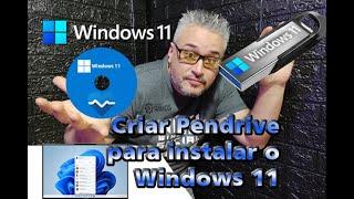 Como criar pendrive bootável para instalar o Windows 11 e  Download do Windows 11 Oficial