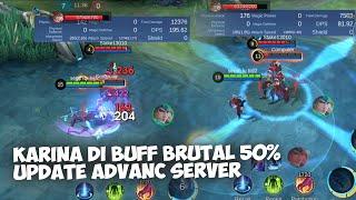 UPDATE ADVANCE SERVER KARINA DI BUFF BRUTAL, BUG JULIAN, RUBY NERF - MOBILE LEGENDS