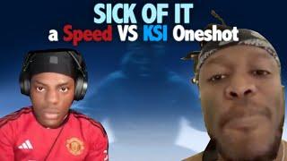 "Sick of It" - A Speed VS KSI Oneshot || Friday Night Funkin'