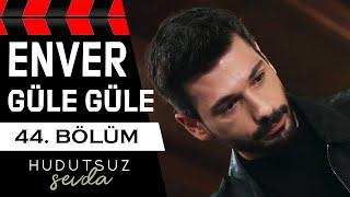 Hudutsuz Sevda 44. Bölüm 2. Fragmanı | ENVER ÖLÜYOR!!