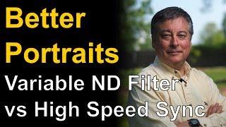 High Speed Sync vs ND Filter: Saving Highlights ep.158