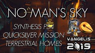 No Man's Sky | Synthesis | PS4 | Community Quicksilver Mission | Terrestrial Homes