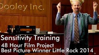 48 Hour Film Project Award Winner | Best Picture | Sensitivity Training | Little Rock| 2014