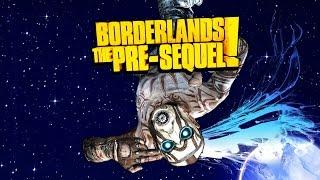 Прохождение Borderlands Pre-Sequel Часть 2 - У черта на куличках