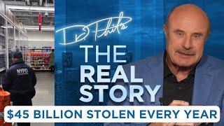 Shelf Raiders: The $45 Billion Shoplifting Crimewave | The Real Story