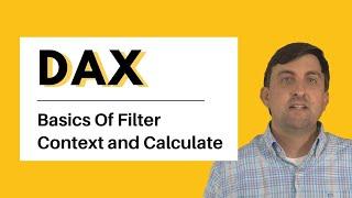 DAX - Basics Of Filter Context and Calculate