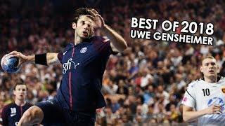 Best Of Uwe Gensheimer 2018 ᴴᴰ