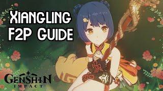 Xiangling F2P Guide & Optimization - Genshin Impact