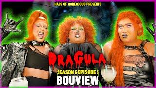 BOUview: Dragula Season 6 Episode 5