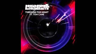 Drumsound & Bassline Smith Ft. Tom Cane - Through The Night (501 Remix) (Official Audio)