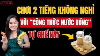  [Trực Tiếp] Làm tình 2 tiếng không nghỉ với công thức nước uống tự chế này | Thanh Nga Official