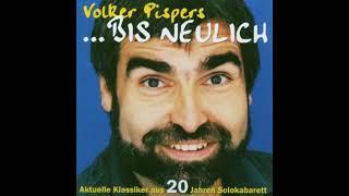 Volker Pispers -  … bis neulich. Aktuelle Klassiker aus 20 Jahren Solokabarett (2002)