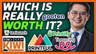 Printify vs Printful vs Gooten vs Teespring vs Teelaunch 2024: Print-On-Demand Ranked E-CASH S2•E43