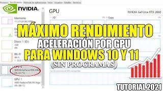 Como optimizar y acelerar la TARJETA GRÁFICA NVIDIA para windows 10,11 sin programas - Tutorial 2022