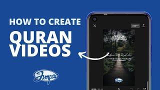 How to create Qur'an Videos #quran #quranvideo #islam #muslim