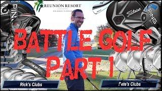 BATTLE GOLF Pt1 at Reunion Golf Resort, Orlando