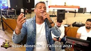 Nijazi Boneshta Tallava 2021