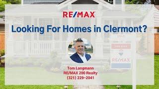 Clermont, FL Homes For Sale - Tom Langmann RE/MAX 200