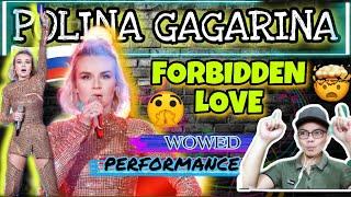 FORBIDDEN LOVE - POLINA GAGARINA  REACTION| SINGER 2019- CHINA  |INCREDIBLE TALENT|SHE CAN MOVES|