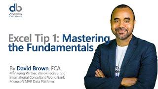 Excel Tip 1: Mastering the Fundamentals of Becoming an Excel Guru