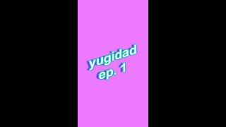 Yugidad Ep 1: Still Got It - (Yu-Gi-Oh! TCG)